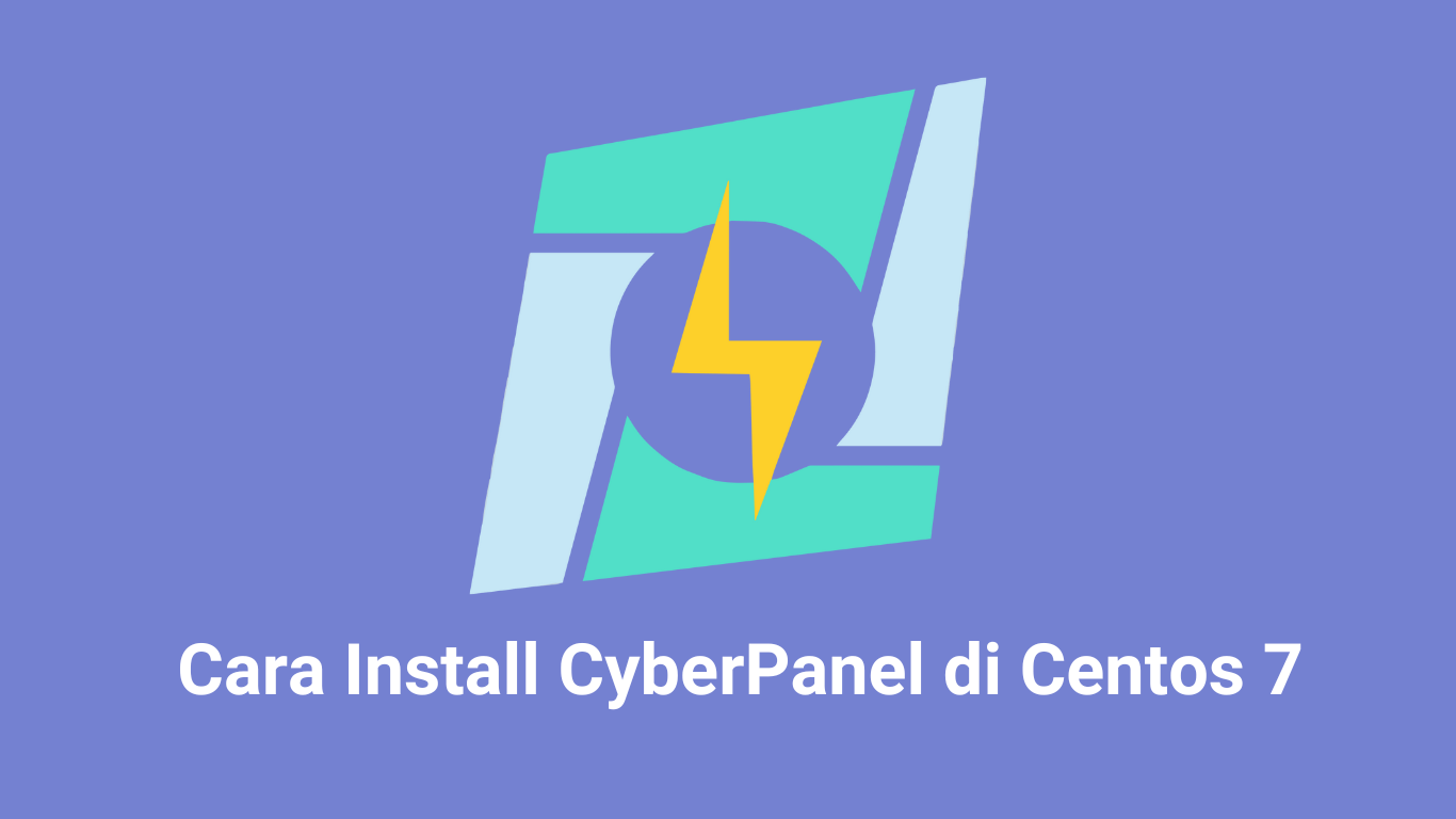 Cara Install CyberPanel di CentOS 7